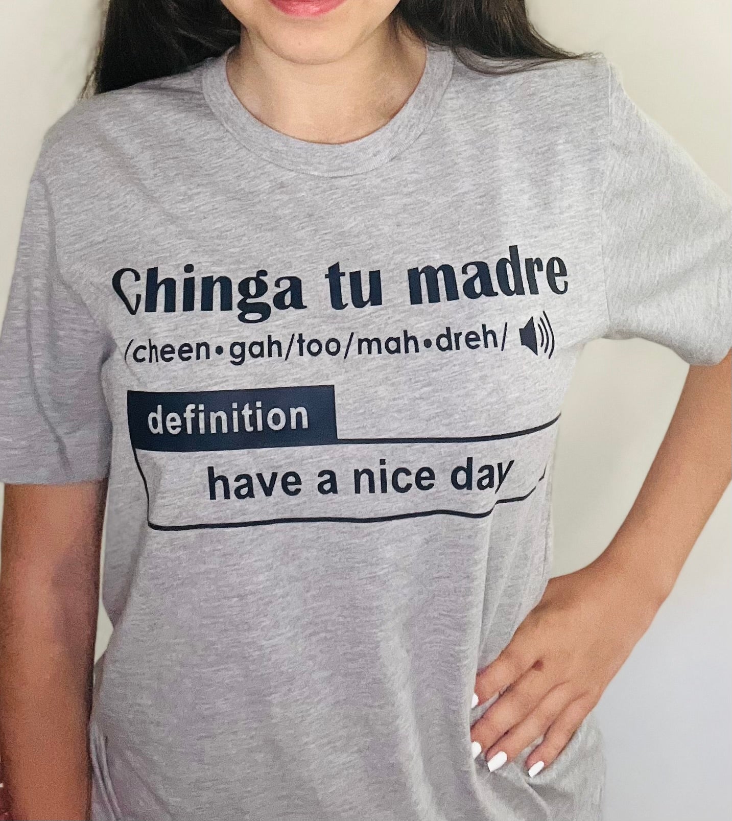 Chinga Tu Madre Shirt